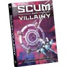 SCUM AND VILLAINY